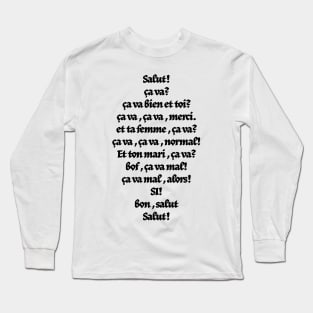 french ça va Long Sleeve T-Shirt